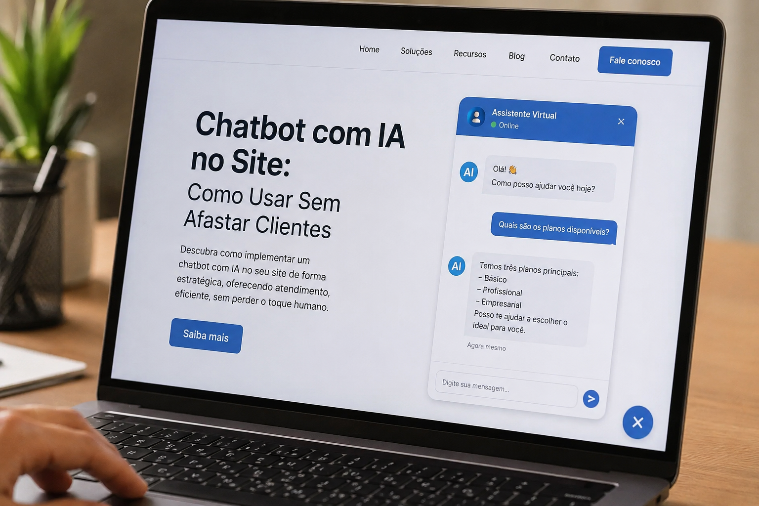 chatbot com ia no site para atender melhor sem afastar clientes